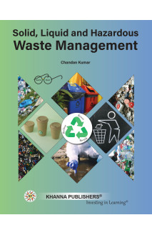 Solid , Liquid and Hazardous Waste Mangement